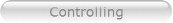 Controlling